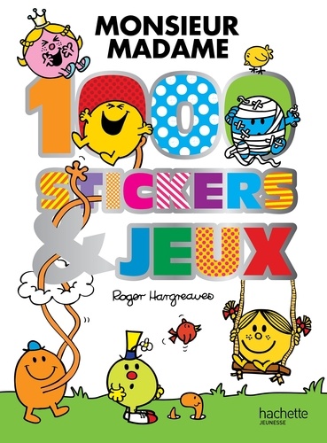 Roger Hargreaves - 1000 stickers et jeux.
