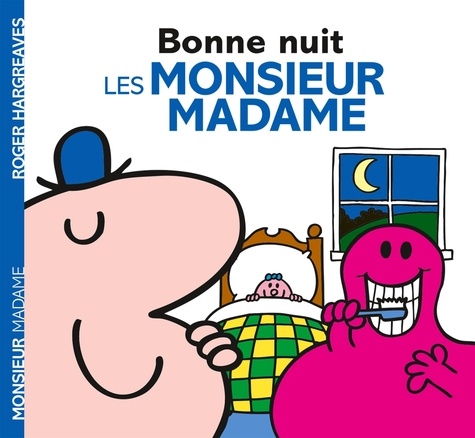 Roger Hargreaves - Bonne nuit, les monsieur madame.