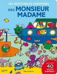 Roger Hargreaves - Les folles aventures des Monsieur Madame.