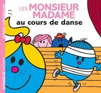 Roger Hargreaves et Adam Hargreaves - Les Monsieur Madame au cours de danse.