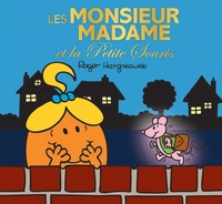 Roger Hargreaves - Les Monsieur Madame et la Petite Souris.