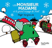 Roger Hargreaves et Adam Hargreaves - Les Monsieur Madame et le grand voyage de Noël.