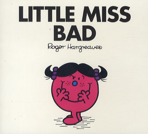 Roger Hargreaves - Little Miss Bad.