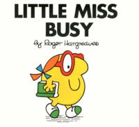 Roger Hargreaves - Little Miss Busy.
