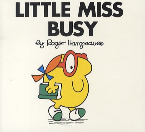 Roger Hargreaves - Little Miss Busy.