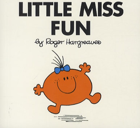 Roger Hargreaves - Little Miss Fun.