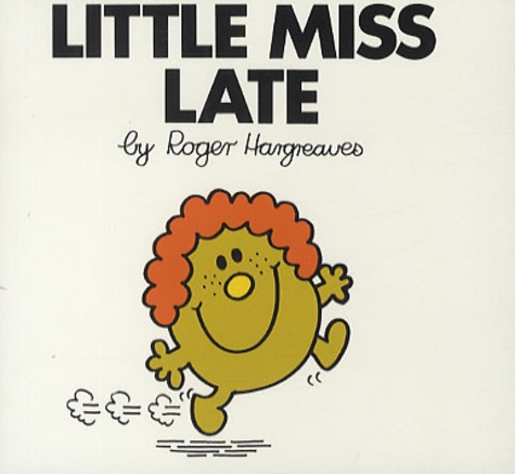 Roger Hargreaves - Little Miss Late.