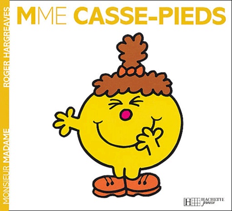 Roger Hargreaves - Madame Casse-Pied.