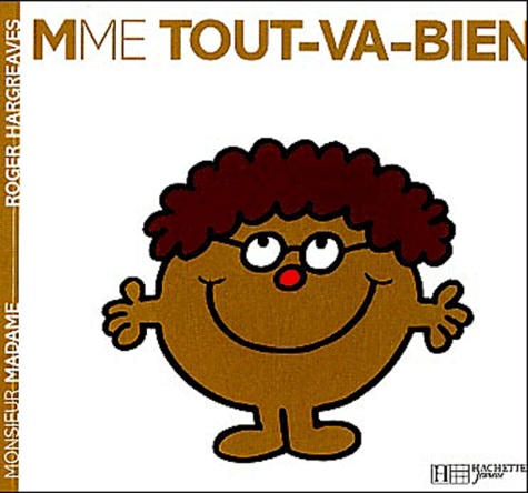 Mme Tout-va-bien