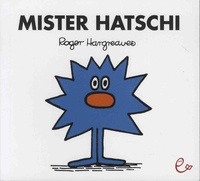 Roger Hargreaves - Mister Hatschi.