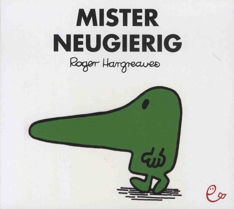 Roger Hargreaves - Mister Neugierig.