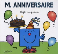 Roger Hargreaves - Monsieur anniversaire.