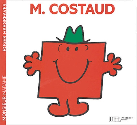 Roger Hargreaves - Monsieur Costaud.