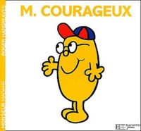Roger Hargreaves - Monsieur Courageux.