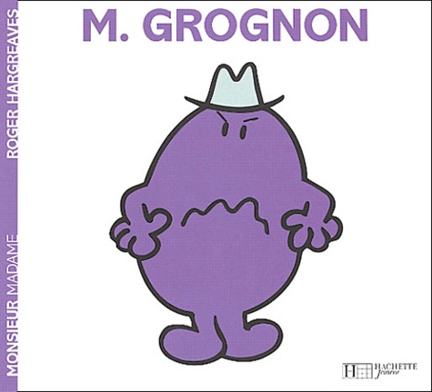 Roger Hargreaves - Monsieur Grognon.