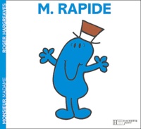 Roger Hargreaves - Monsieur Rapide.