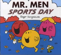 Roger Hargreaves et Adam Hargreaves - Mr Men Sports Day.