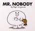 Roger Hargreaves - Mr Nobody.