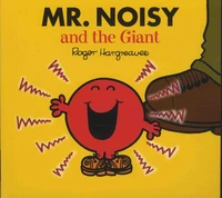 Mr Noisy and the Giant
