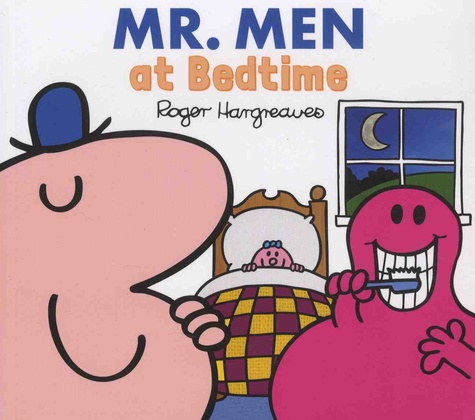 Roger Hargreaves et Adam Hargreaves - Mr. Men at Bedtime.