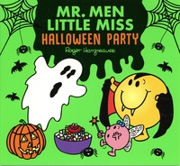 Roger Hargreaves et Adam Hargreaves - Mr. Men Little Miss Halloween Party.