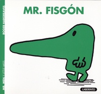 Roger Hargreaves - Mr. Fisgón.
