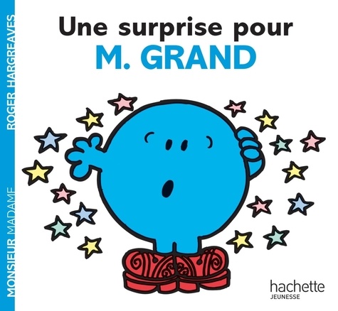 Roger Hargreaves - Une surprise pour Monsieur Grand.