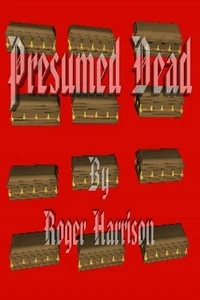 Presumed Dead