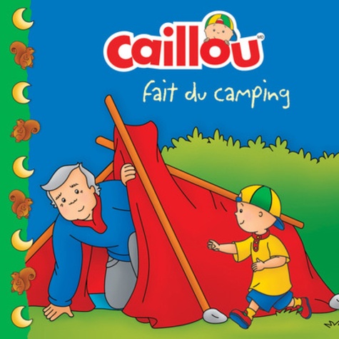 Roger Harvey et Eric Sévigny - Caillou  : fait du camping.