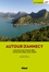 Autour d'Annecy. Autour du lac, Annecy, Parmelan, Glières, Tournette, Aravis, Bauges, Semnoz, Albanais 3e édition