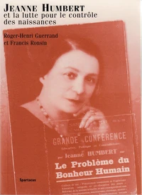 Jeanne Humbert Et La Lutte Pour Le Controle Des Naissances