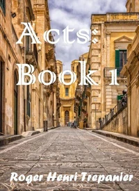 Acts: Book 1