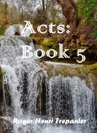 Acts: Book 5