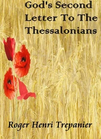 God's Second Letter To The Thessalonians
