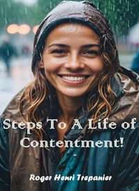 Steps To A Life of Contentment!