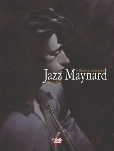 Hors Collection Dargaud  Jazz Maynard - Barcelona on its Knees