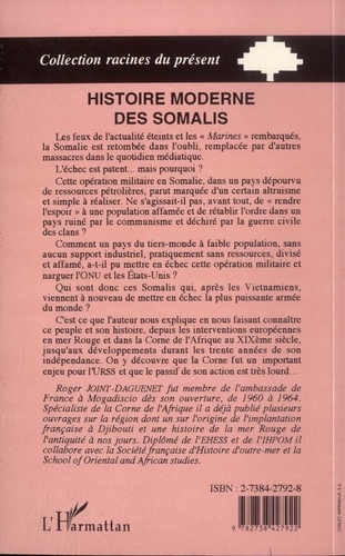 Histoire moderne des Somalis. Les Gaulois de la Corne de l'Afrique