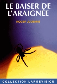 Le baiser de l'araignée
