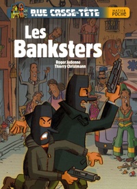 Roger Judenne et Thierry Christmann - Rue casse-tête  : Les Banksters.