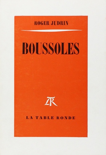 Roger Judrin - Boussoles.
