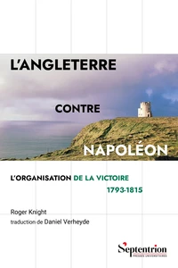 L'Angleterre contre Napoléon