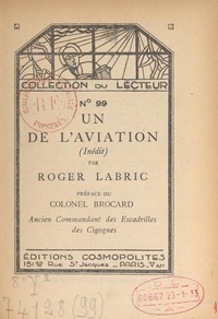 Roger Labric et Antonin Brocard - Un de l'aviation (inédit).