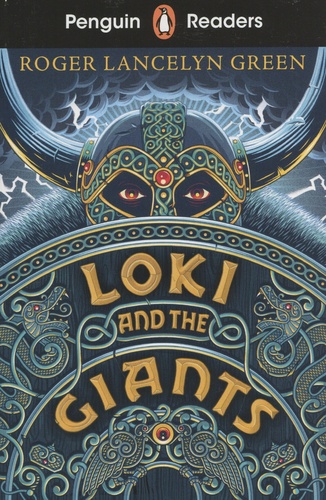 Roger Lancelyn Green - Loki and the Giants.