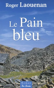 Le pain bleu