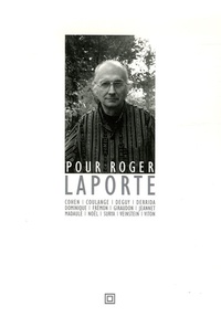 Roger Laporte - Pour Roger Laporte.