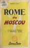 Roger Latu - Rome ou Moscou.