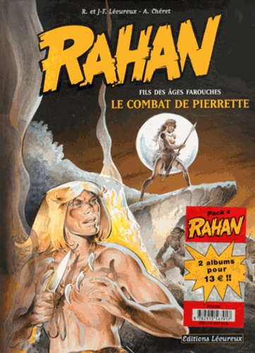 Roger Lécureux et Jean-François Lécureux - Rahan  : Pack 2 volumes - Tome 7, Le combat de Pierrette ; Tome 8, Le trésor de Bélesta.