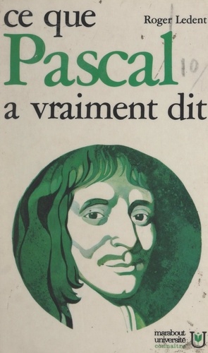 Ce que Pascal a vraiment dit