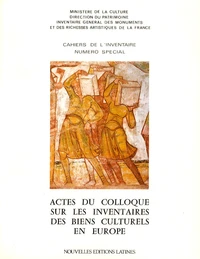 Actes du colloque sur les inventaires des biens culturels en Europe