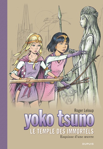 Yoko Tsuno  Le temple des immortels. Esquisse d'une oeuvre